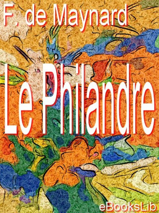 Title details for Le Philandre by François de Maynard - Available